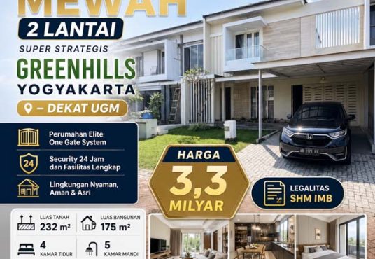 RUMAH MEWAH 2 LANTAI ISTIMEWA DI GREENHILLS RESIDENCE YOGYAKARTA